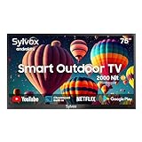 SYLVOX 75" Outdoor TV 4K HDR Smart TV Sprachfernbedienung 2000nits Dolby Audio IP55 Wasserdicht, HBBTV,Chromecast,…
