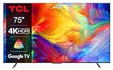 TCL 75P739 75 Zoll Fernseher, 4K HDR, Ultra HD, Smart TV Powered by Google TV, Rahmenloses Design (Dolby…